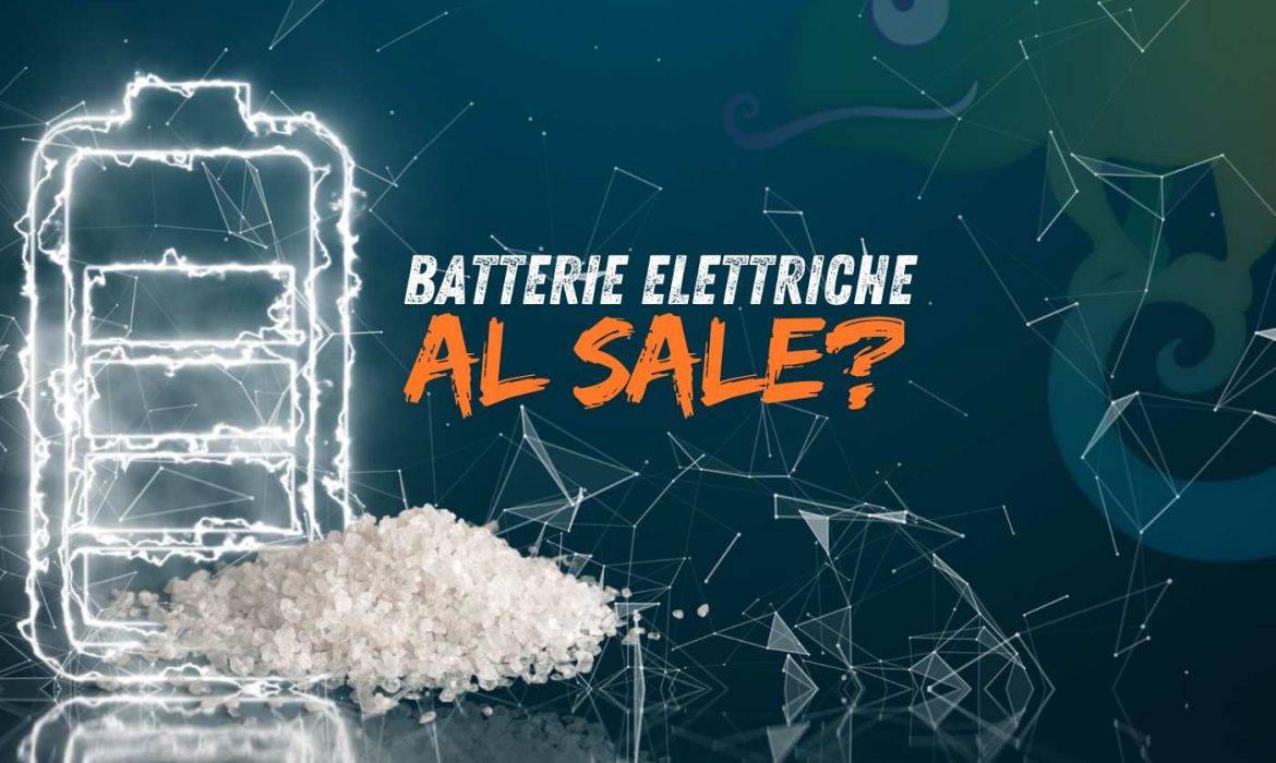 batterie elettriche al sale